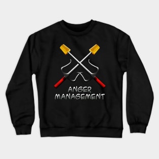 Anger Management Crewneck Sweatshirt